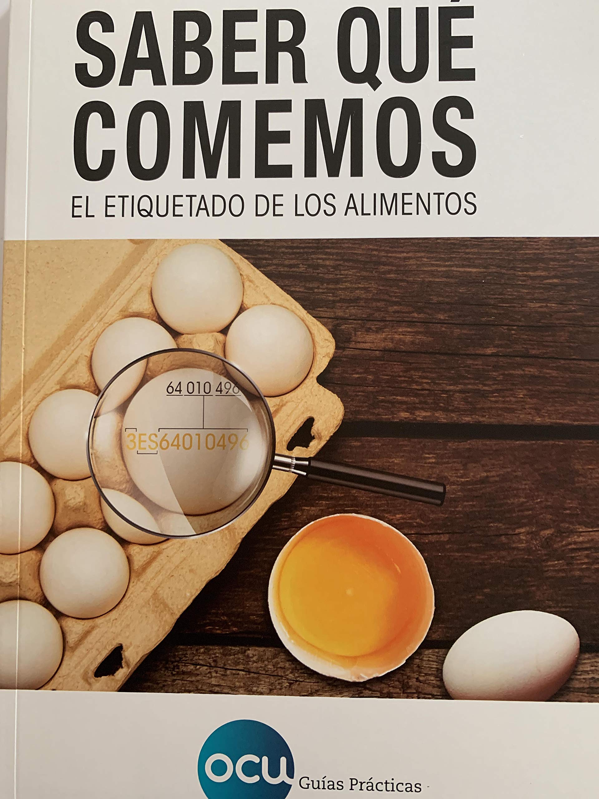 Saber qué comemos: El etiquetado de los alimentos Leisure, Home & Garden