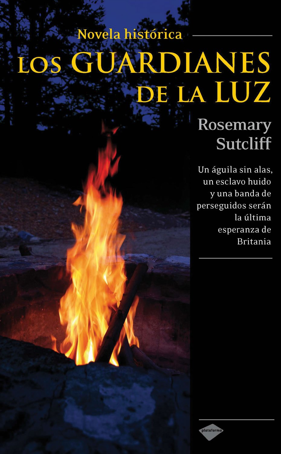 Los guardianes de la luz / The Lantern Bearers book