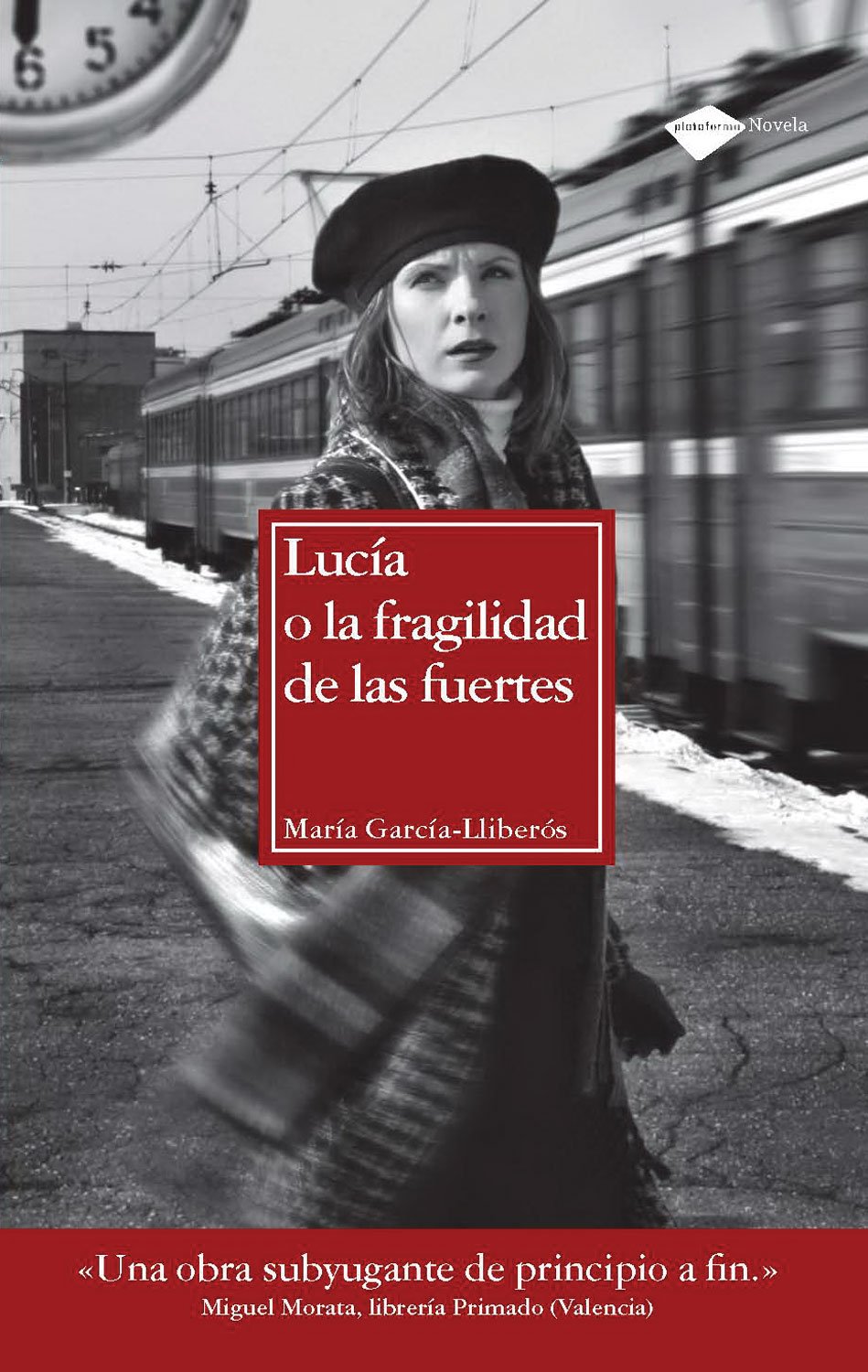 Lucía o La fragilidad de las fuertes Contemporary literature