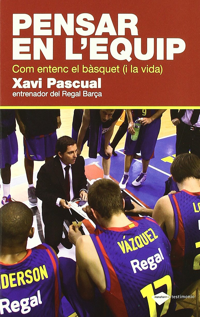 Pensar en l'equip: Com entenc el bàsquet (i la vida) book