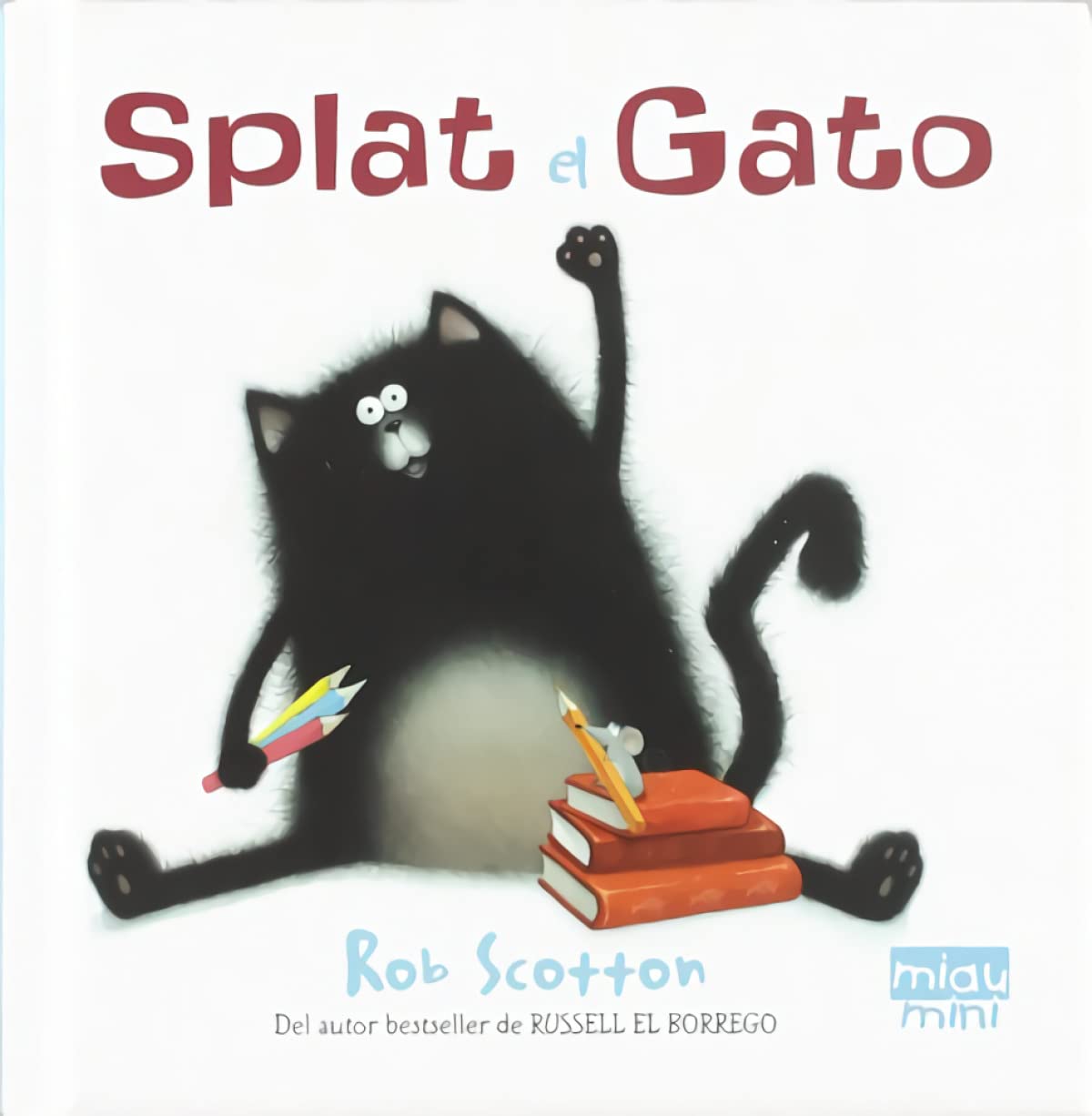 Splat el gato / Splat the cat book