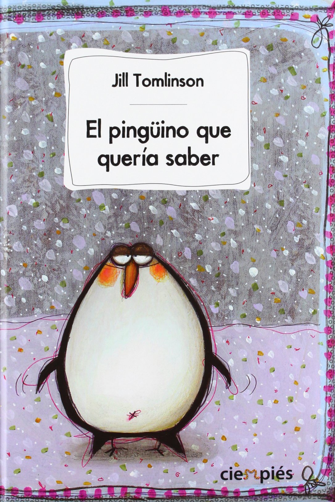 El pingüino que quería saber Social Sciences