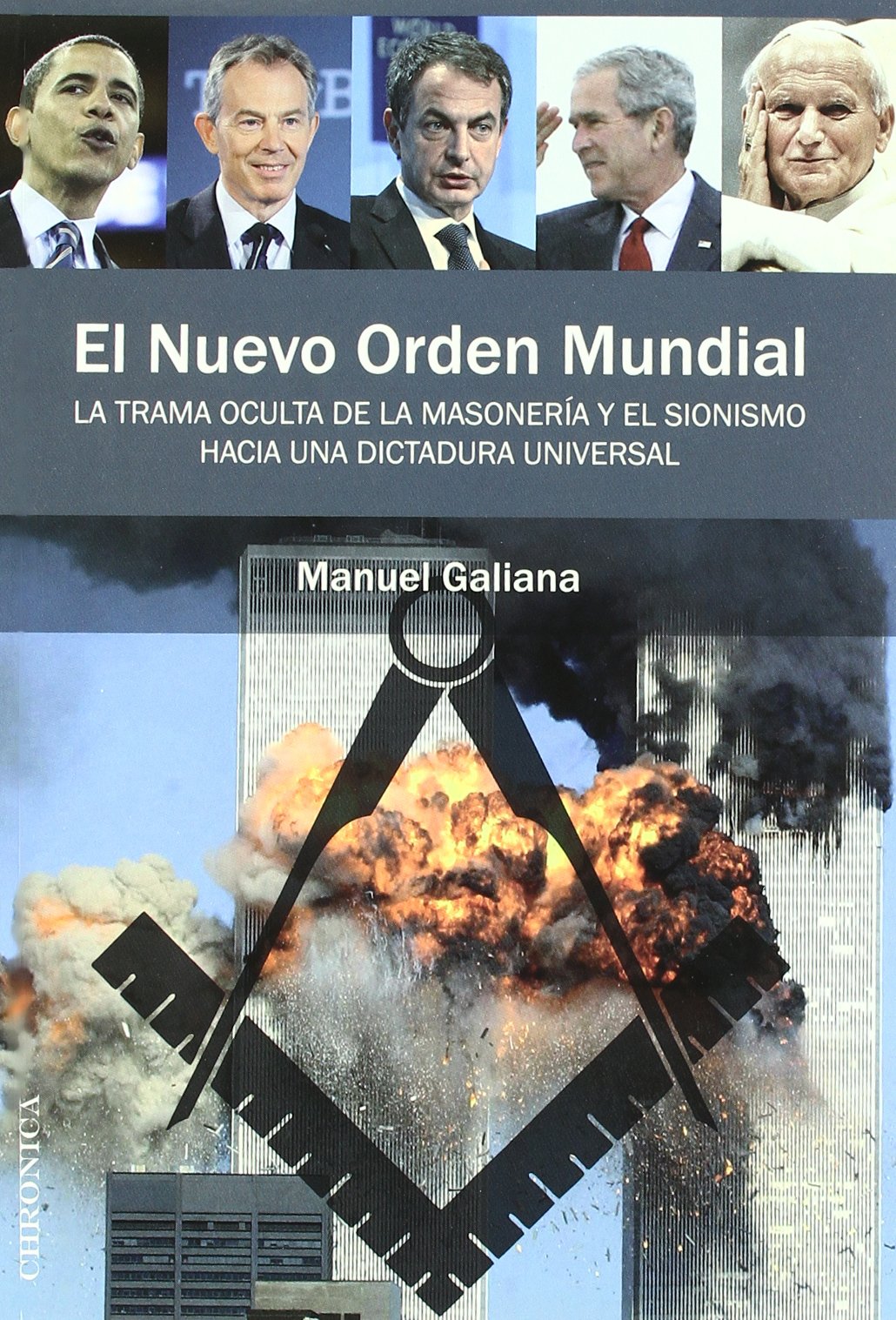 El nuevo orden mundial : la trama oculta de la masonería y el sionismo hacia una dictadura universal Learning & Reference