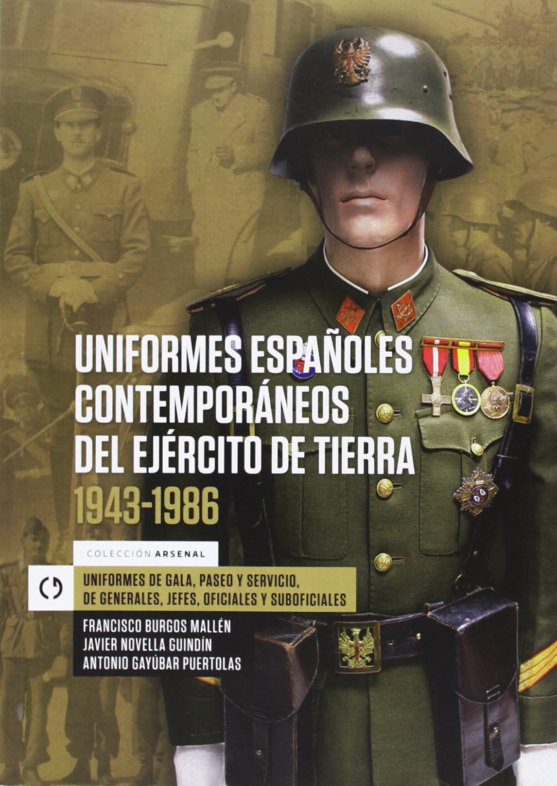 UNIFORMES ESPAÑOLES CONTEMPORANEOS DEL EJERCITO . Uniformes Social Sciences