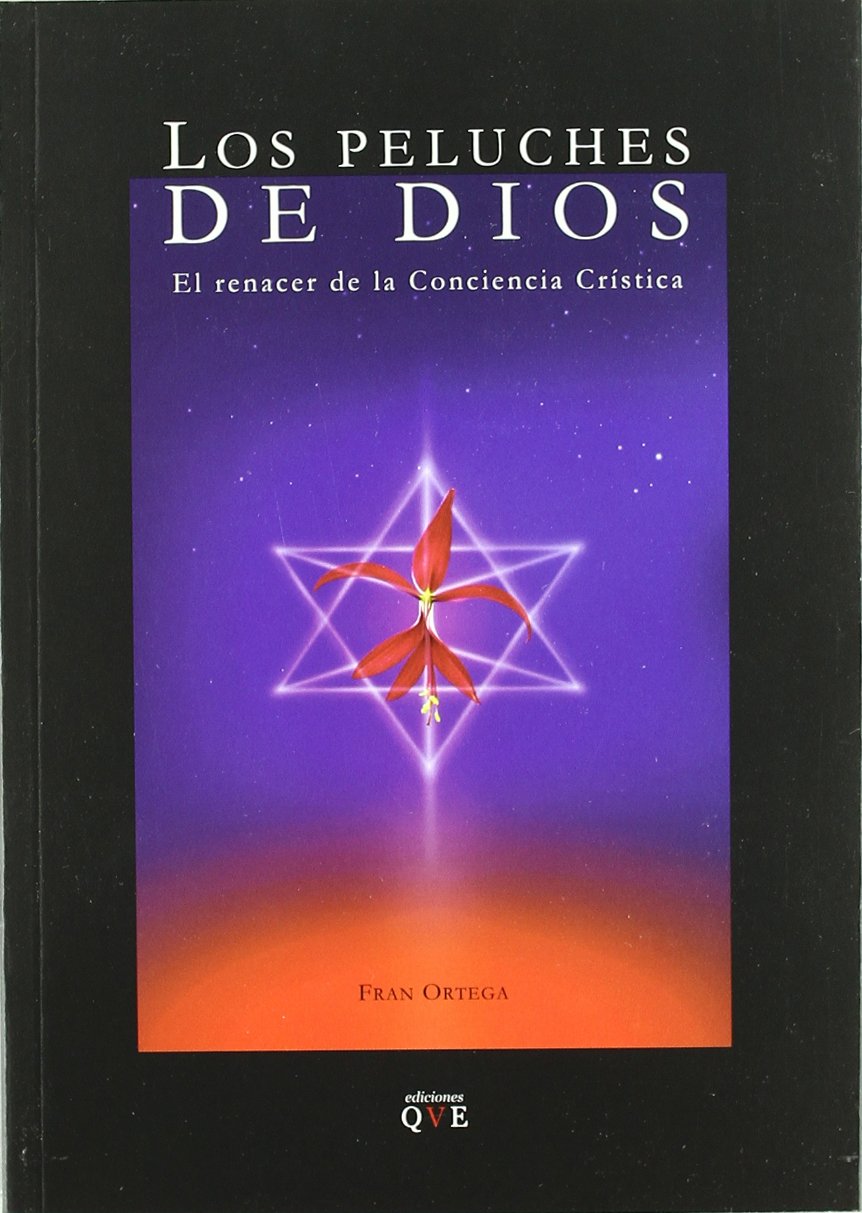 Los peluches de Dios: el renacer de la conciencia crística book