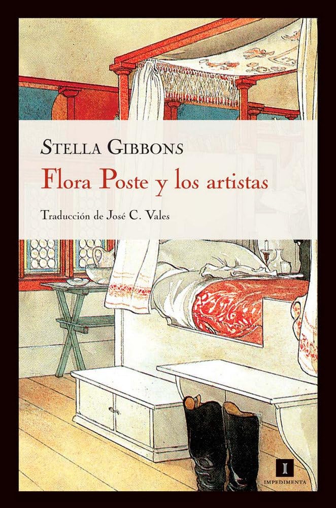Flora Poste y los Artistas (Impedimenta, Band 44) Classics