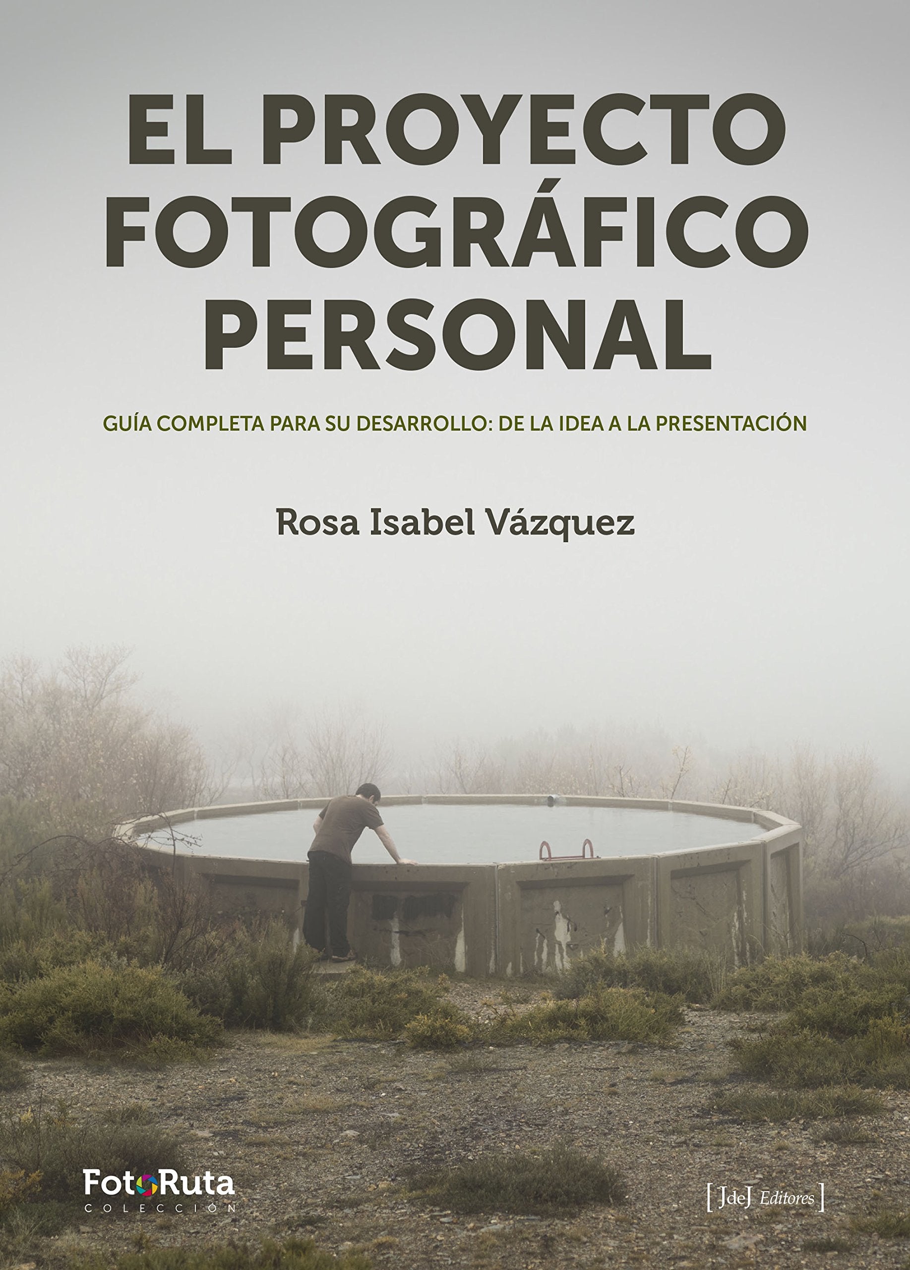 El proyecto fotográfico personal : guía completa para su desarrollo : de la idea a la presentación Film & Music