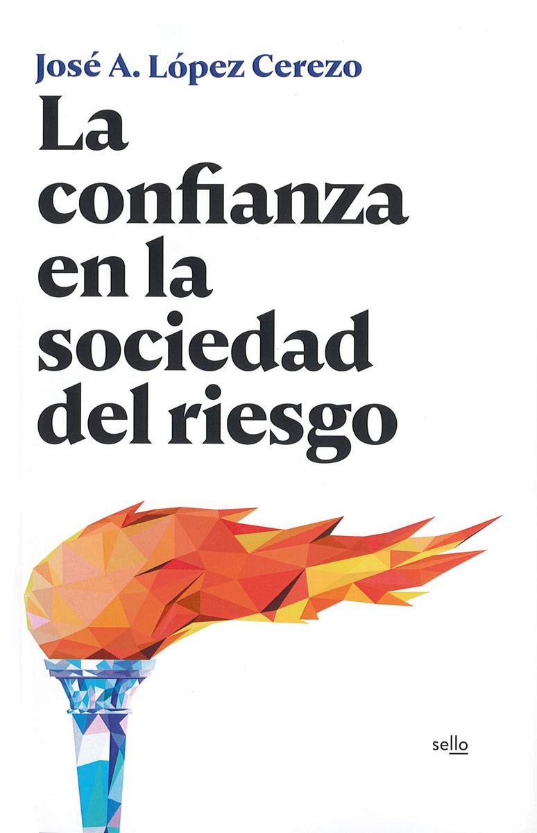 La confianza en la sociedad del riesgo book