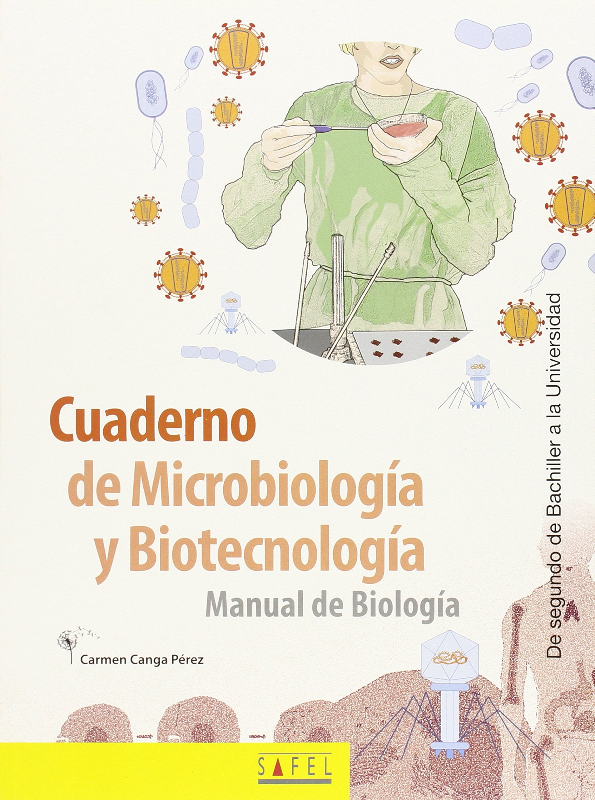 CUADERNO DE MICROBIOLOGIA Y BIOTECNICA: MANUAL DE BIOLOGIA book
