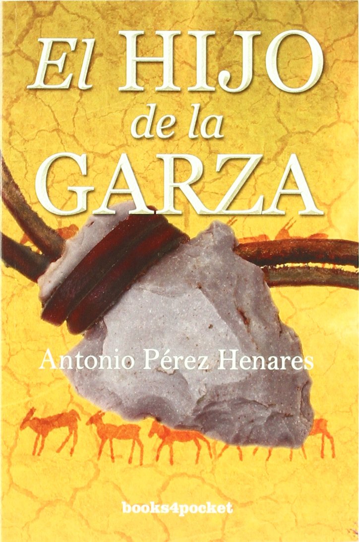HIJO DE LA GARZA, EL (B4P)(9788415139188) Learning & Reference