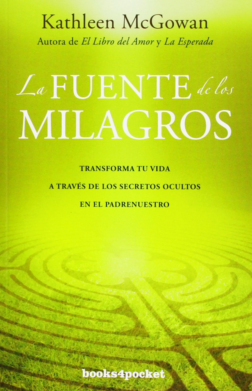 La Fuente de los Milagros = The Source of Miracles Lifestyle