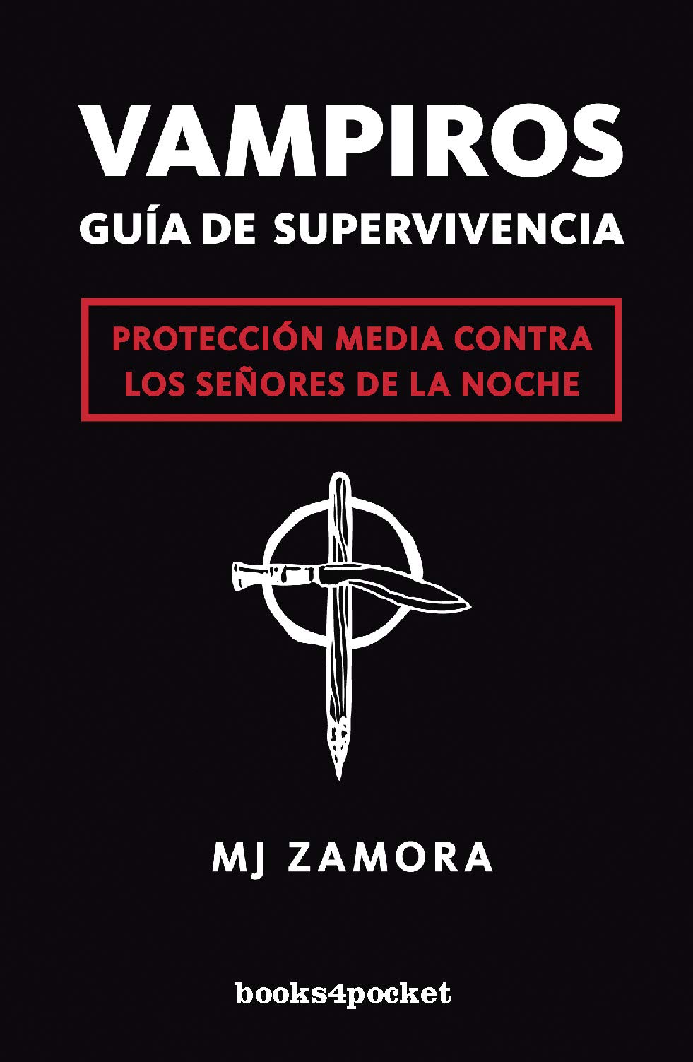 Vampiros / Vampires: Guía De Supervivencia / Survival Guide book
