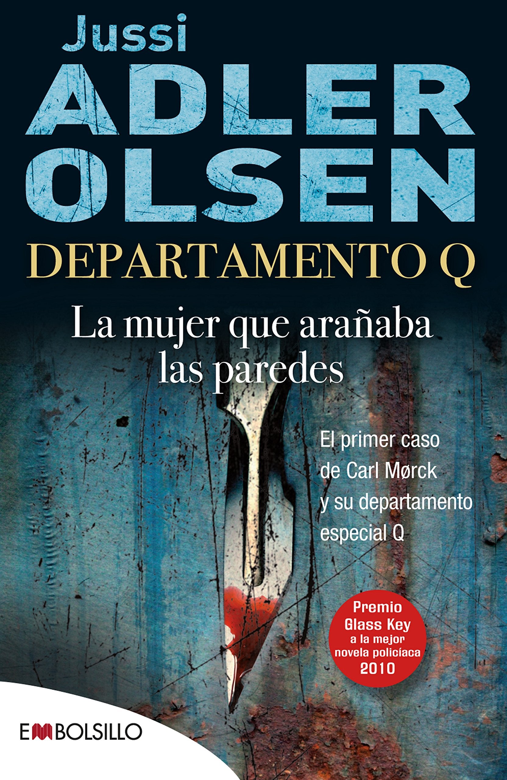 Departamento Q, la mujer que arañaba las paredes Contemporary literature