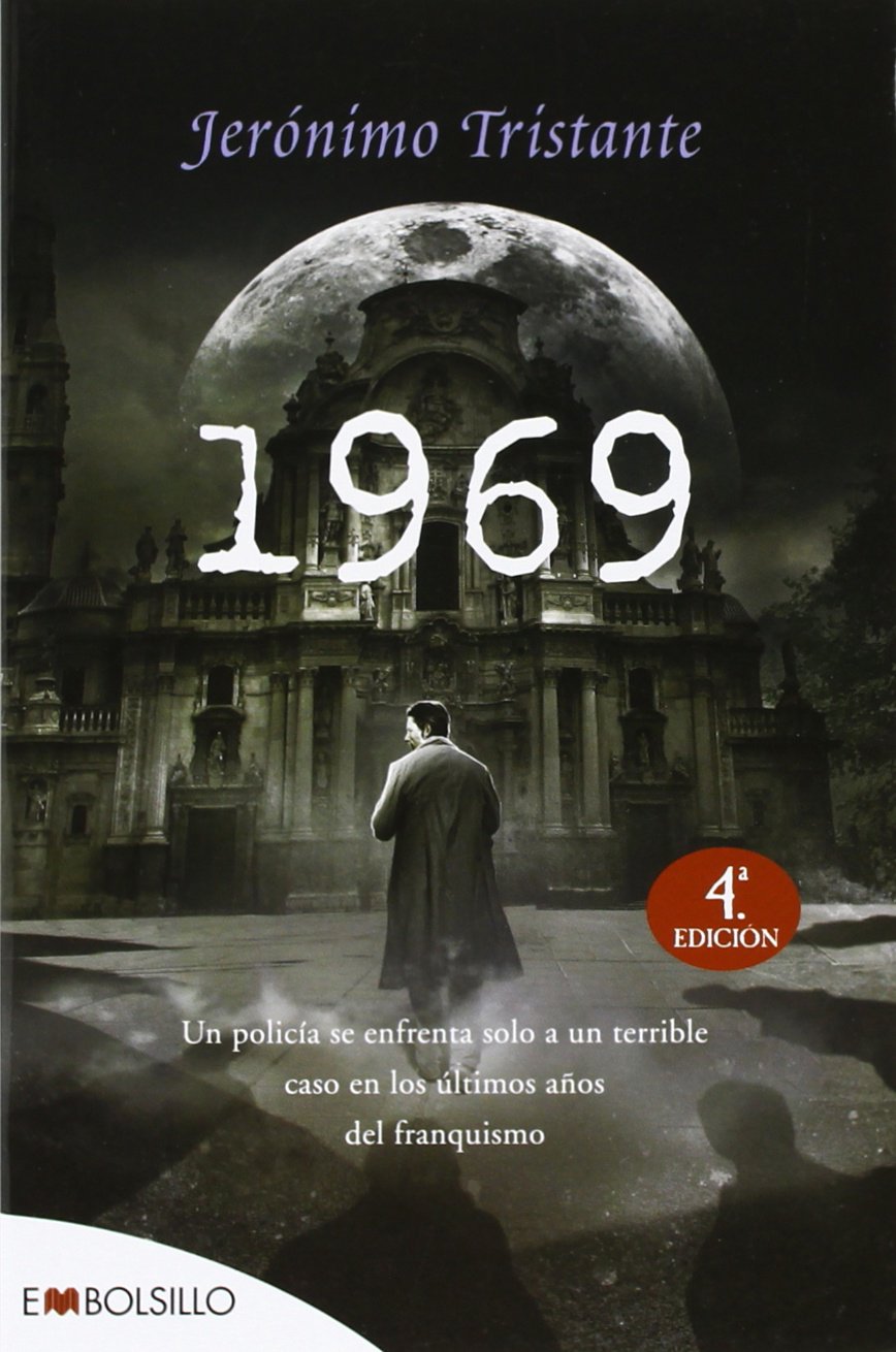 1969: Un extraño caso de asesinato y corrupción en el año en que el hombre llegó a la Luna. book