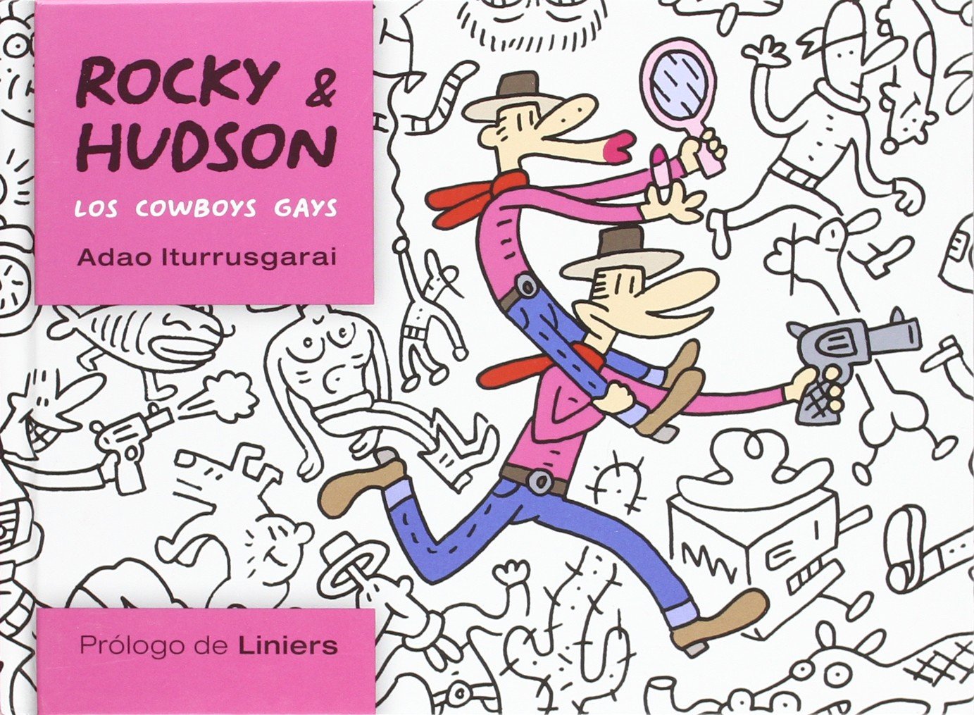 ROCKY & HUDSON. LOS COWBOYS GAYS book