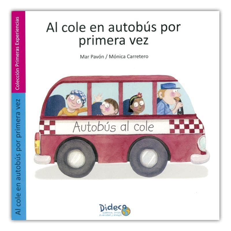 Al cole en autobus por primera vez book