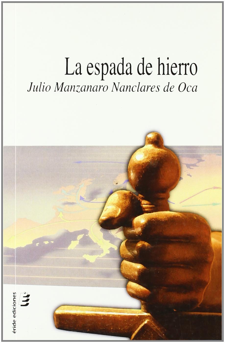 La espada de hierro book