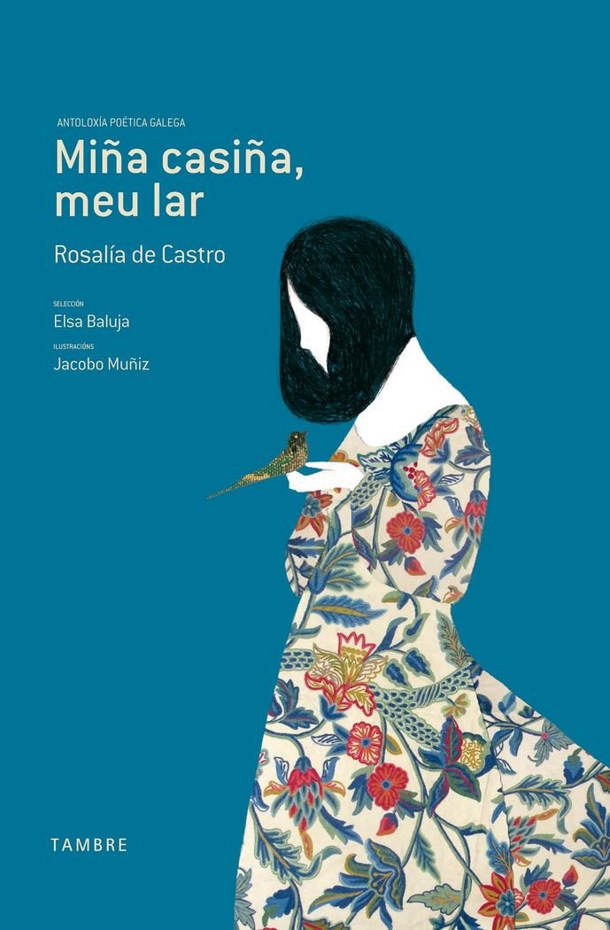 Miña casiña, meu lar: Antoloxía poética galega book