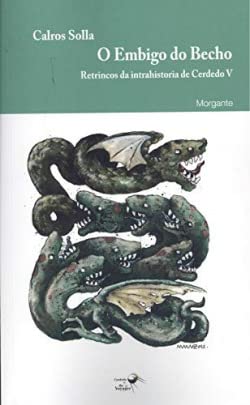 O embigo do becho: Retrincos da intrahistoria de Cerdedo V (Cerdedo in the Voyager, Band 20) Leisure, Home & Garden