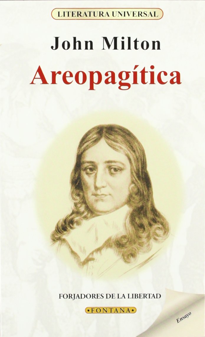 Areopagítica: Discurso sobre la libertad de prensa book
