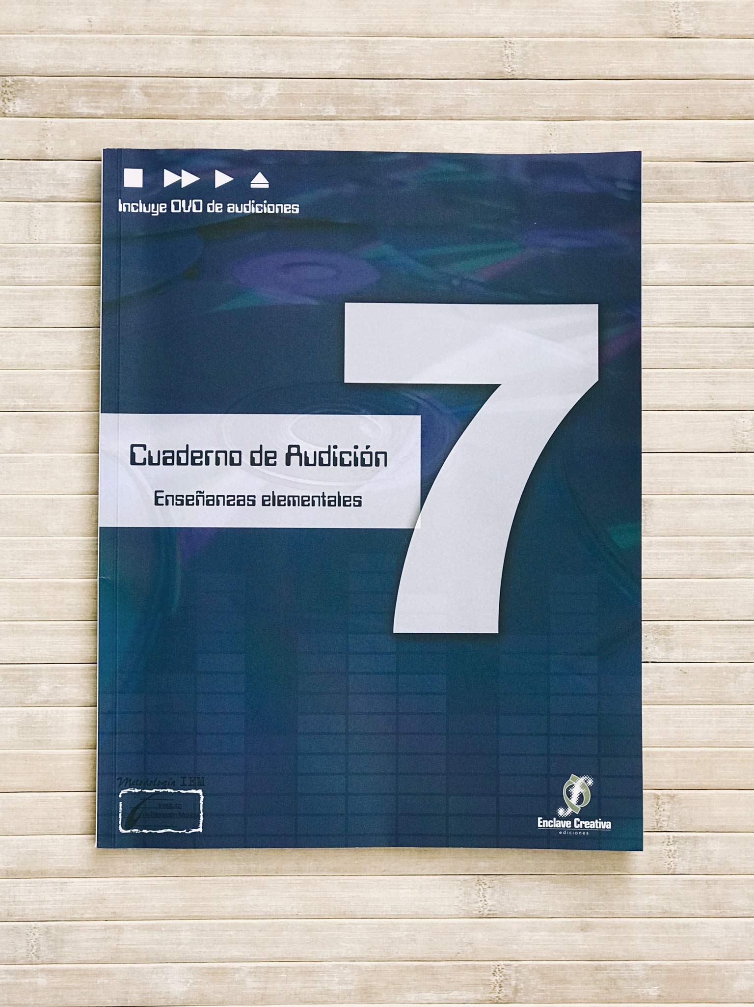 ENCLAVE - Cuaderno de Audicion 7º (Grado Elemental) (Inc.CD) (Lopez/Cañada/Molina) book