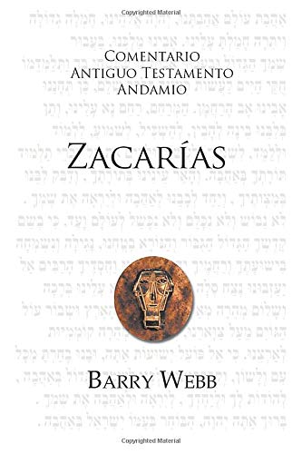 Zacarías: Venga tu reino (Comentario Antiguo Testamento Andamio) Religion & Esotericism