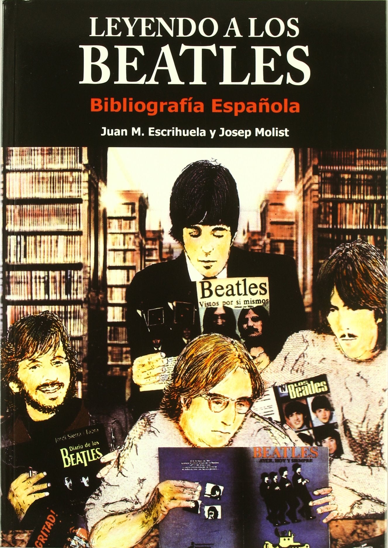 Leyendo a los Beatles : bibliografía española book
