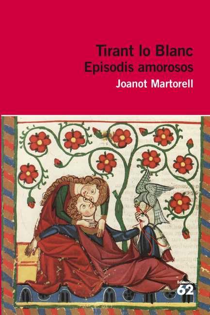 Tirant lo Blanc. Episodis amorosos book