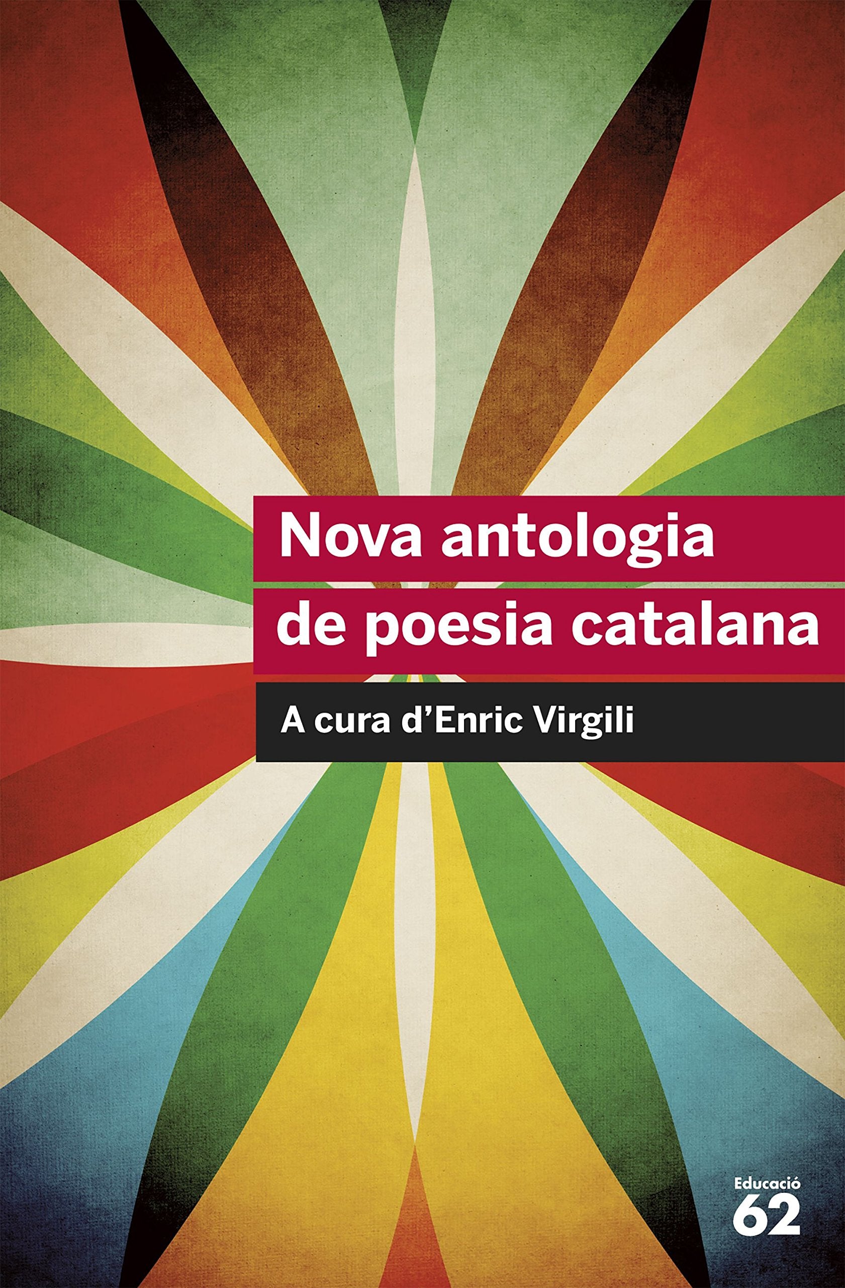 Nova antologia de poesia catalana : Inclou recurs digital Contemporary literature