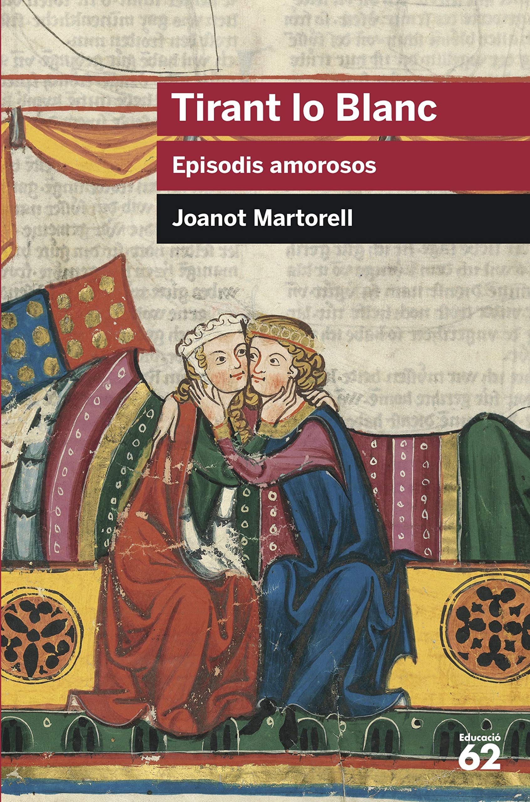 Tirant lo Blanc. Episodis amorosos: Inclou recurs digital book