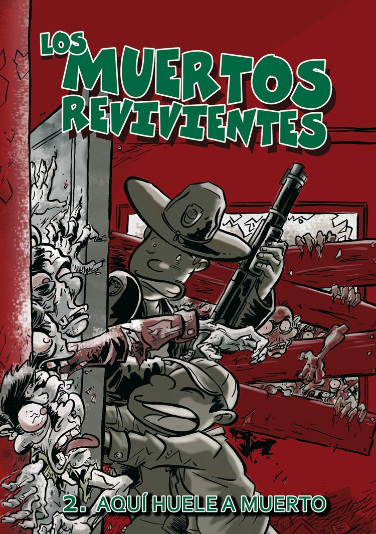 Los muertos revivientes 2: Aquí huele a muerto (Cómic) Books