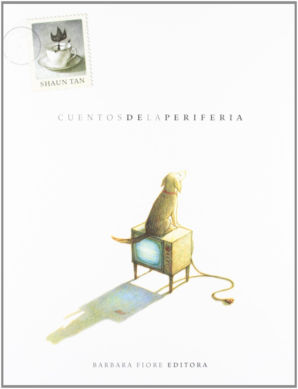 Cuentos de la periferia / Tales from Outer Suburbia book