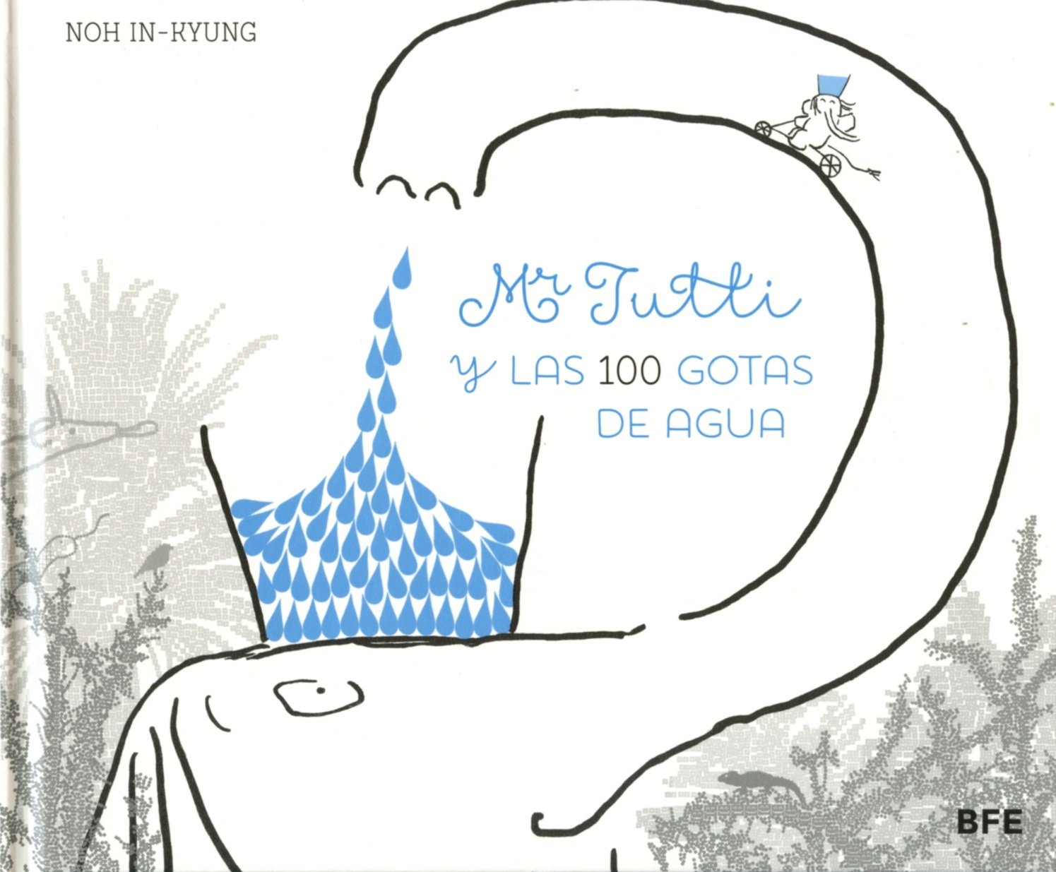 Mr Tutti y las 100 gotas de agua book