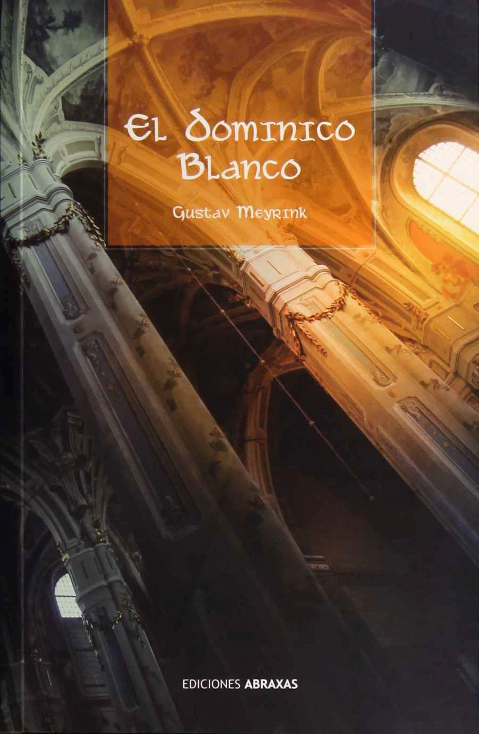 EL DOMINICO BLANCO: EL DOMINICO BLANCO book