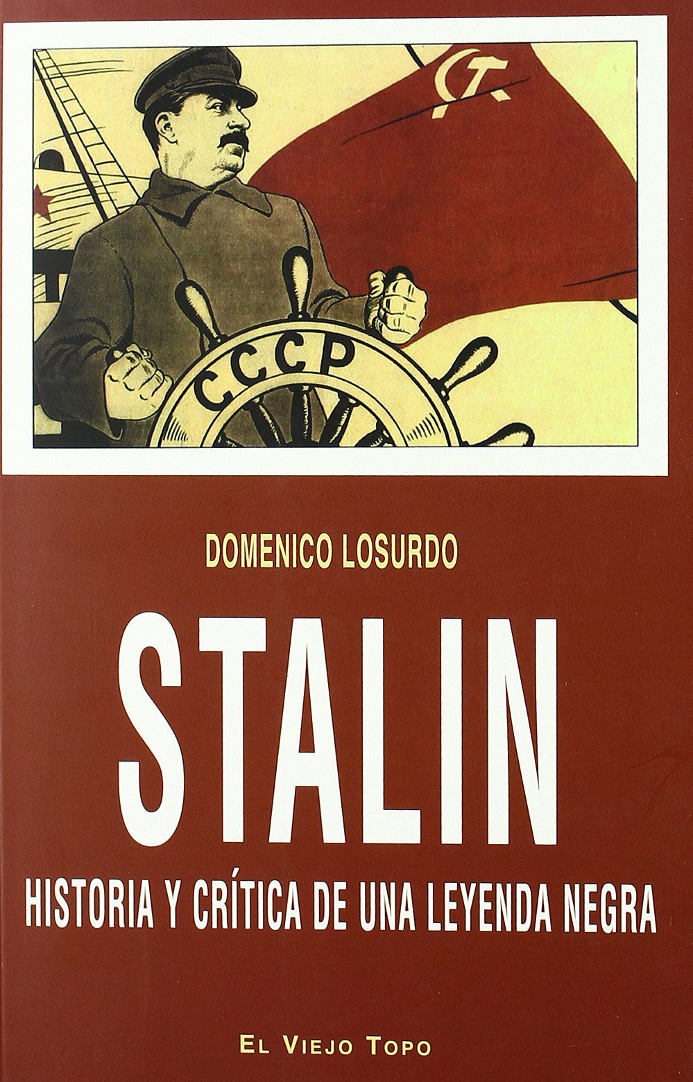 Stalin : historia y crítica de una leyenda negra Social Sciences