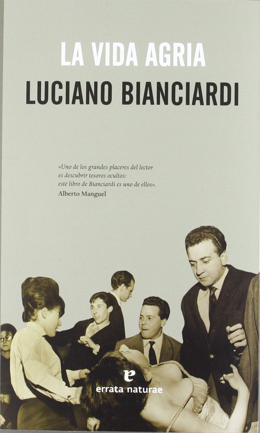Bianciardi, L: Vida agria book