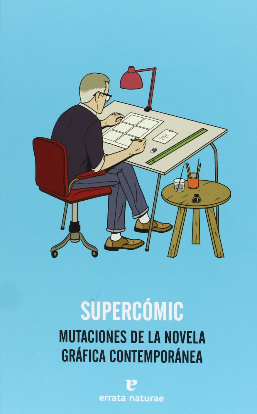 Supercómic, Mutaciones de la novela gráfica contemporánea Social Sciences