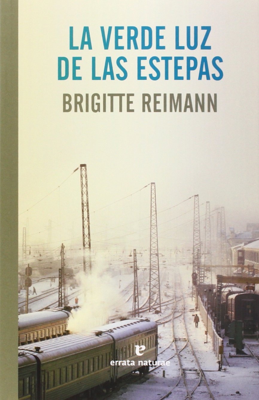 La verde luz de las estepas (El Pasaje de los Panoramas) Non-fiction