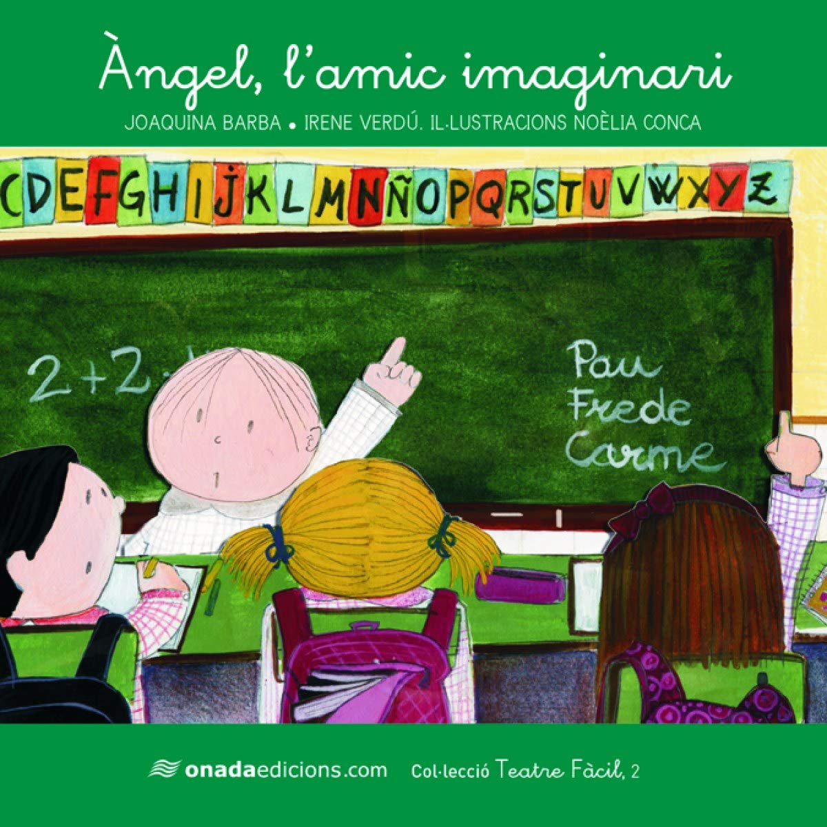 Àngel, l'amic imaginari (Teatre fàcil, Band 2) Books