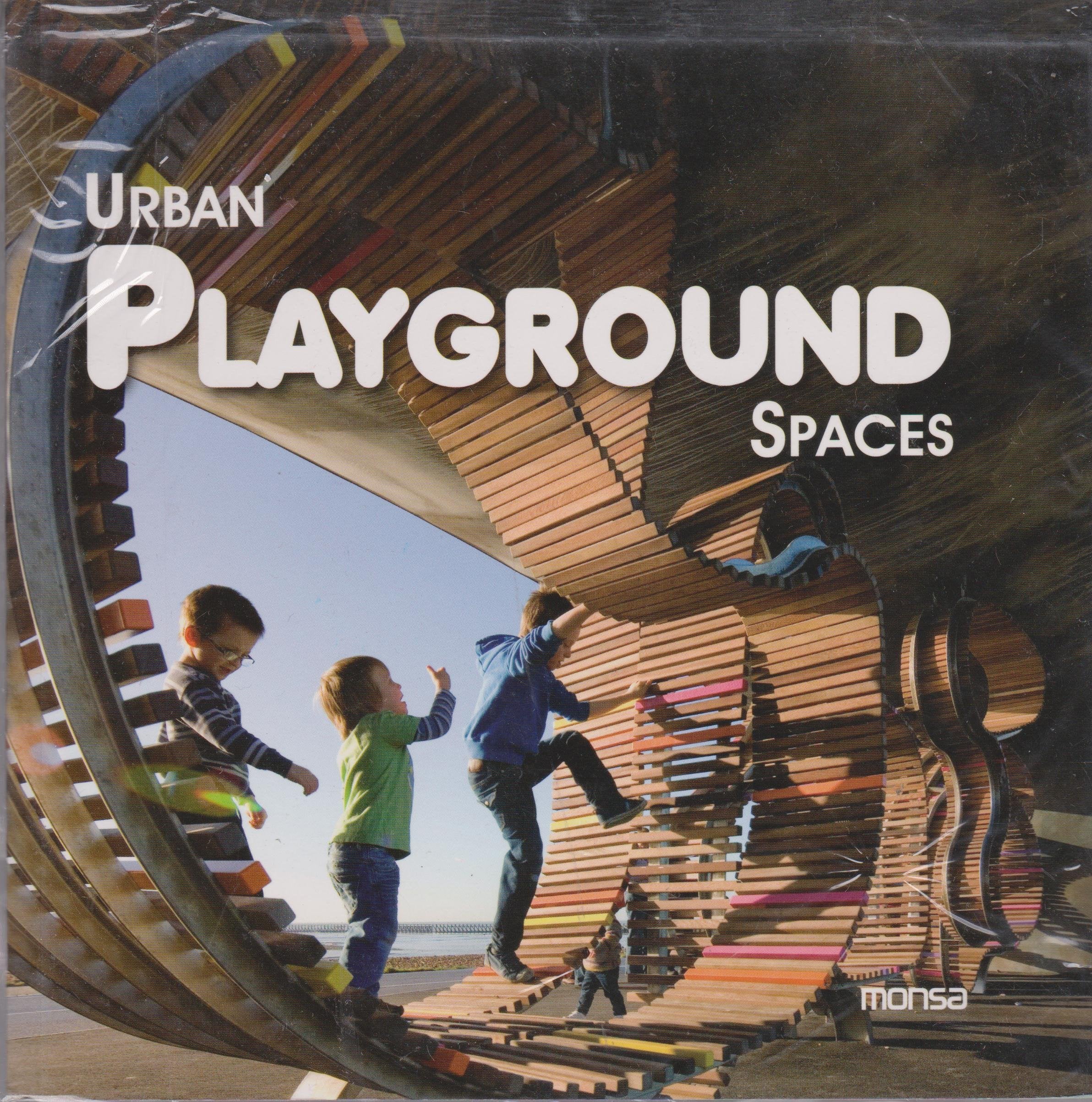 Urban Playground Spaces book