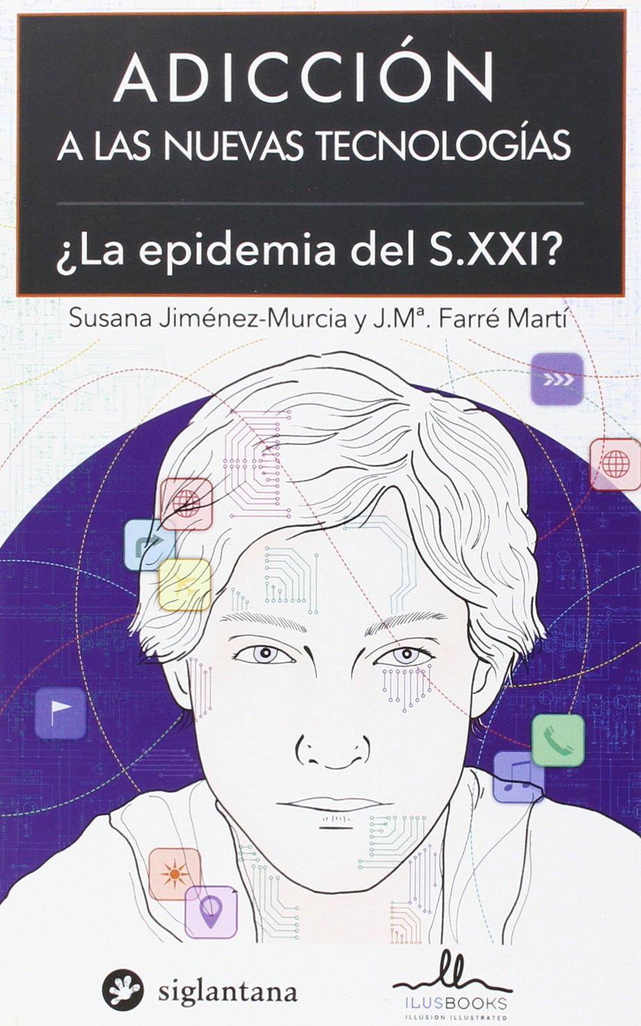 Adicción a las nuevas tecnologías book