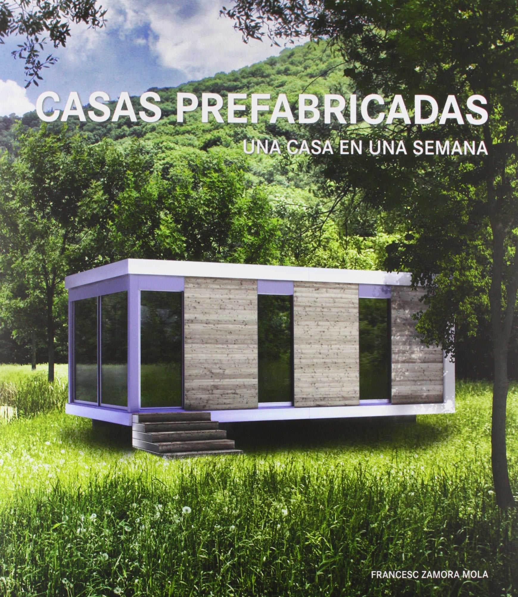 Casas prefabricadas( Una casa una semana) book