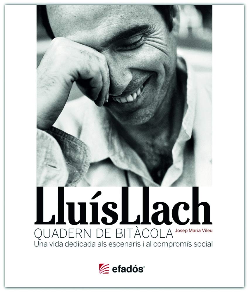 LLUIS LLACH. QUADERN DE BITACOLA Learning & Reference