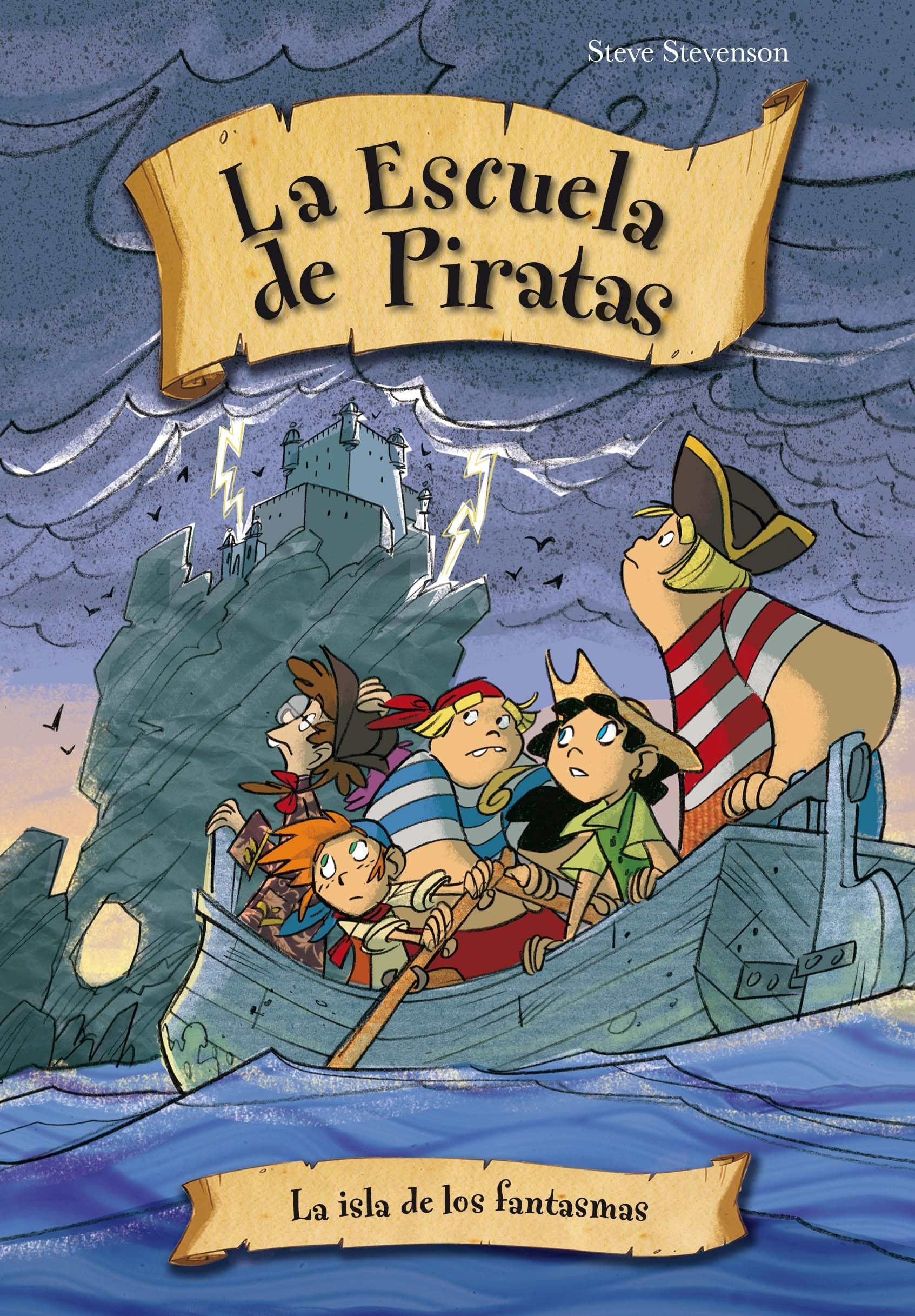 La Isla de los Fantasmas (La Escuela De Piratas / School of Pirates) Non-fiction