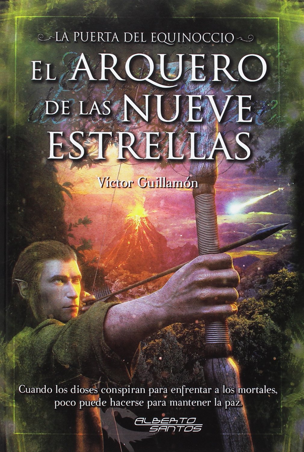 La Puerta del Equinoccio: El arquero de las nueve estrellas book