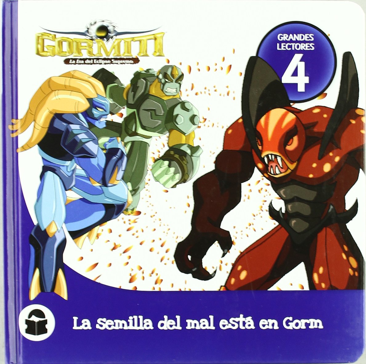 La semilla del mal esta en gorm. gormiti nivel 4 book