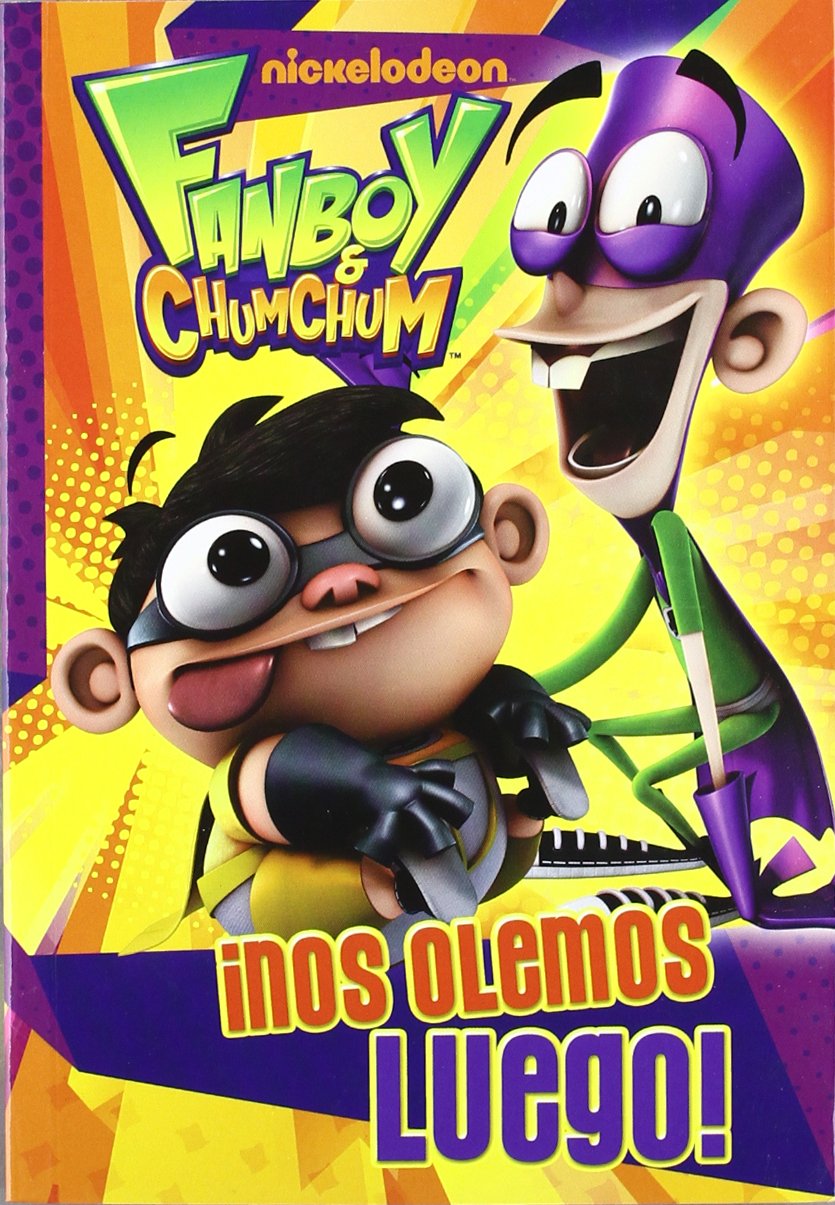 Fanboy & Chumchum. ¡Nos olemos luego! book