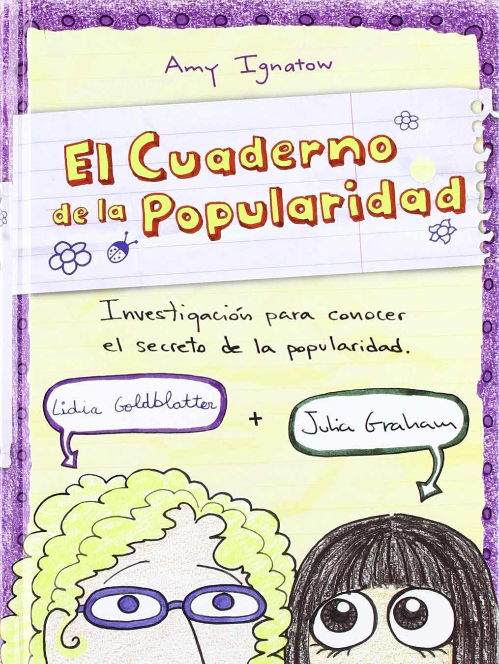 El cuaderno de la popularidad. Investigación para conocer el secreto de la popularidad Social Sciences