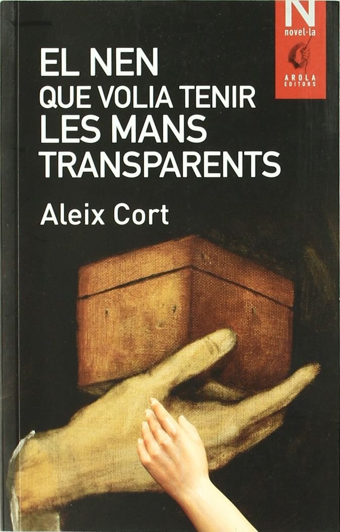 El nen que volia tenir les mans transparents book