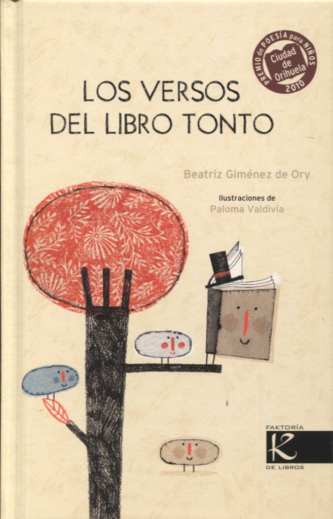 Los versos del libro tonto / The verses of the fool book book
